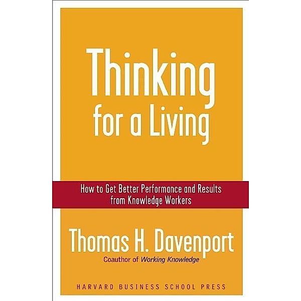 Thinking for a Living, Thomas H. Davenport