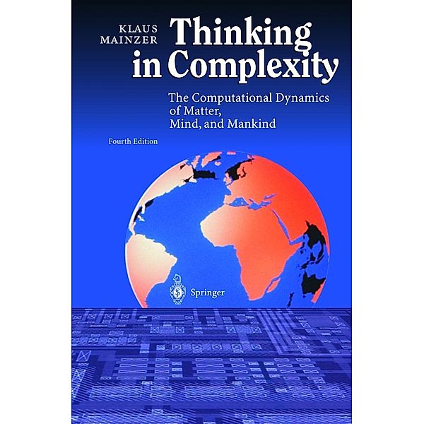 Thinking in Complexity, Klaus Mainzer