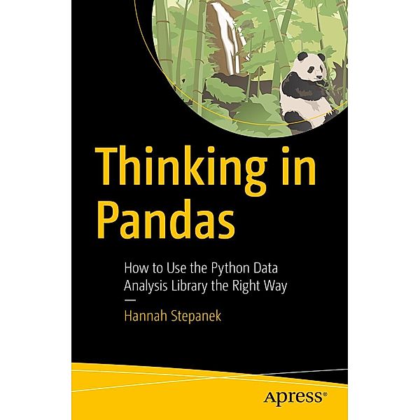 Thinking in Pandas, Hannah Stepanek