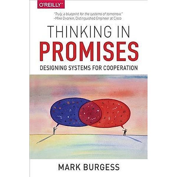 Thinking in Promises, Mark Burgess