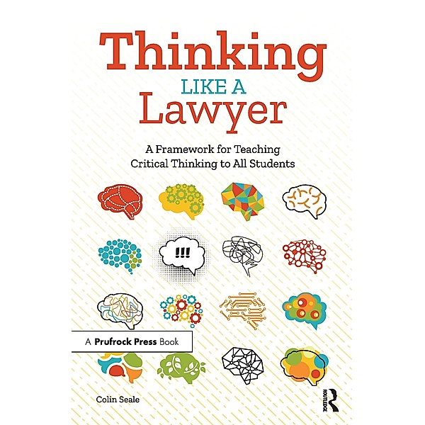 Thinking Like a Lawyer, Colin Seale