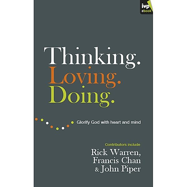 Thinking. Loving. Doing., Rick Warren