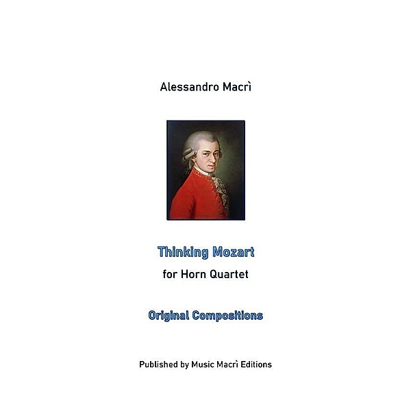 Thinking Mozart, Alessandro Macrì