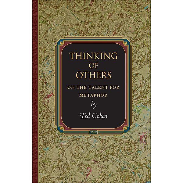 Thinking of Others / Princeton Monographs in Philosophy, Ted Cohen