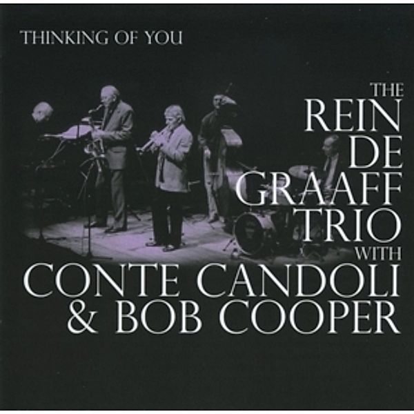 Thinking Of You, Rein Trio Ft. Cooper,bob & Candoli,conte De Graaff