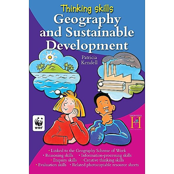 Thinking Skills - Geography and Sustainable Development / Thinking Skills, Patricia Kendell