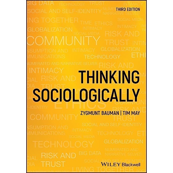 Thinking Sociologically, Zygmunt Bauman, Tim May
