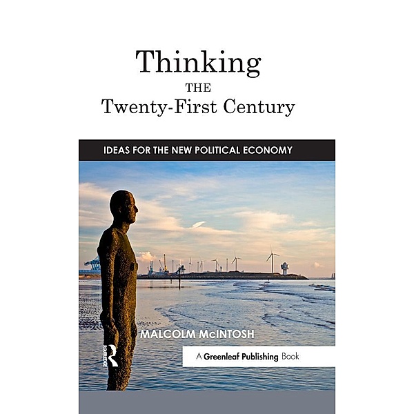 Thinking the Twenty­-First Century, Malcolm McIntosh