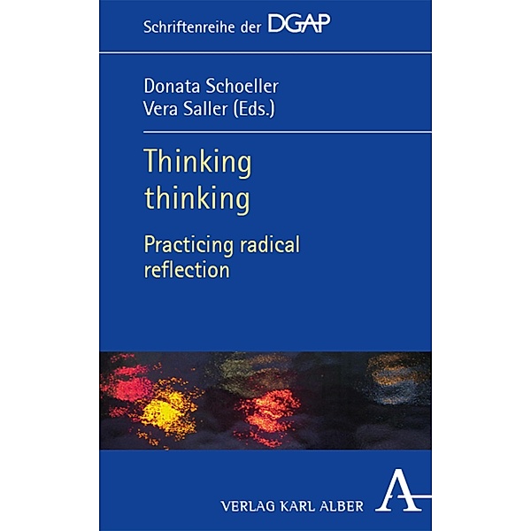 Thinking thinking / Schriftenreihe der DGAP Bd.5