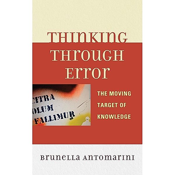 Thinking through Error, Brunella Antomarini
