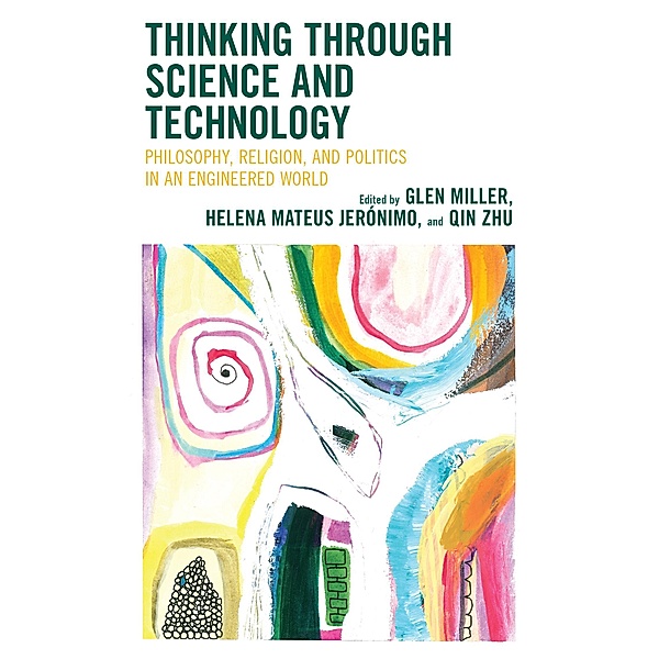 Thinking through Science and Technology / Thinking through Science and Technology