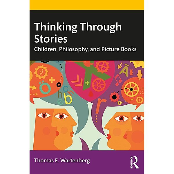 Thinking Through Stories, Thomas E. Wartenberg