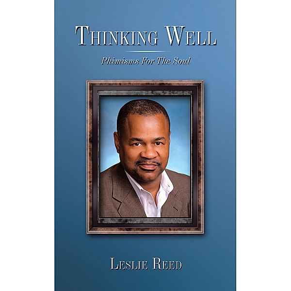 Thinking Well, Leslie Reed