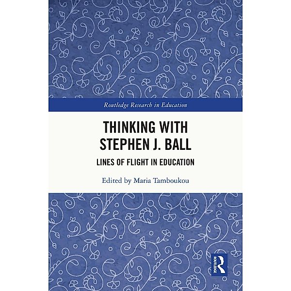 Thinking with Stephen J. Ball