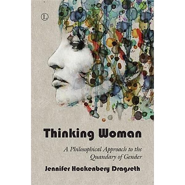 Thinking Woman, Jennifer Hockenbery Dragseth