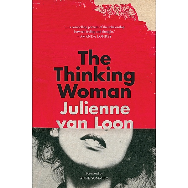 Thinking Woman, Julienne van Loon