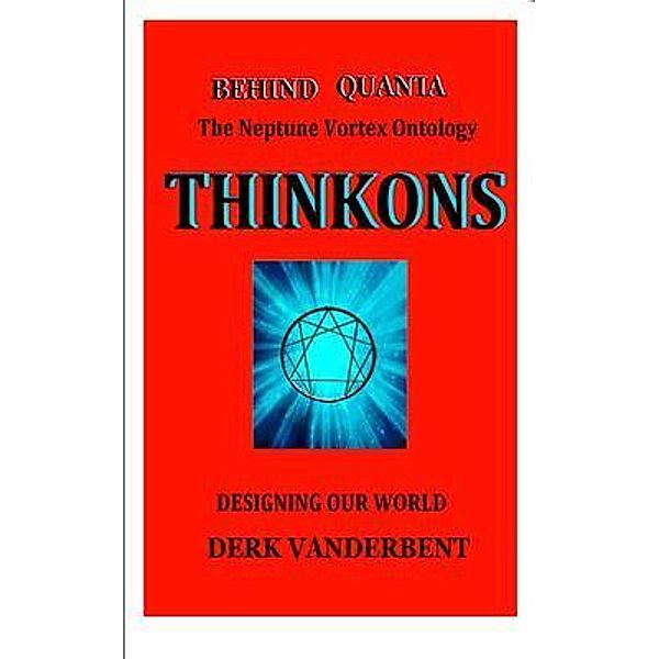 THINKONS / ASTROLOGY AND ENNEAGRAM Bd.ONTOLOGY, Derk Vanderbent