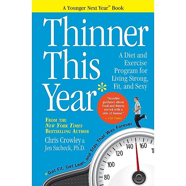 Thinner This Year, Chris Crowley, Jennifer Sacheck