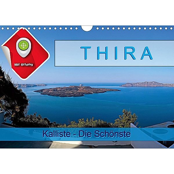 Thira, Kalliste - Die Schönste (Wandkalender 2021 DIN A4 quer), Roman Plesky