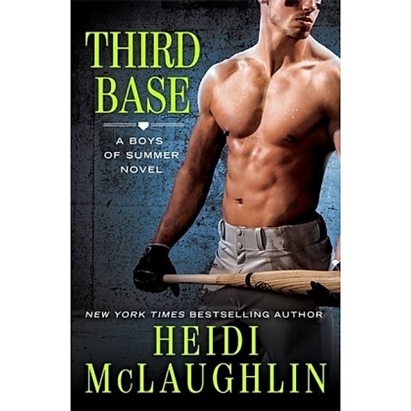 Third Base, Heidi McLaughlin