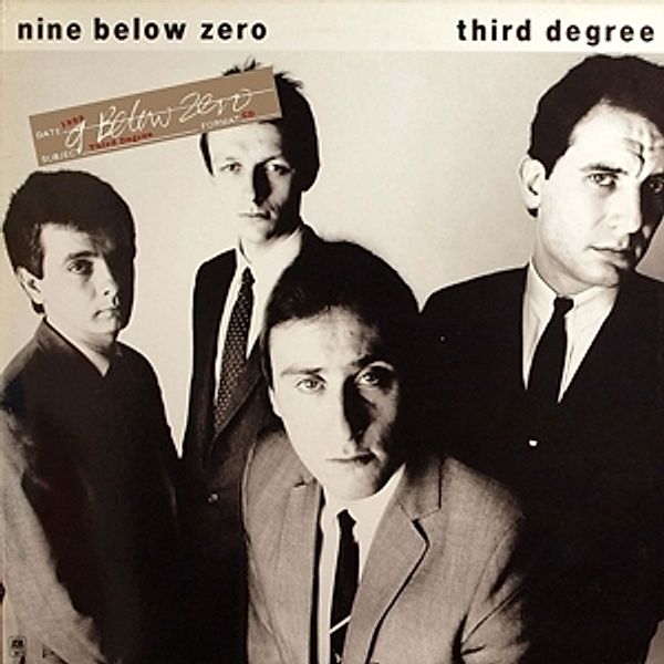 Third Degree, Nine Below Zero