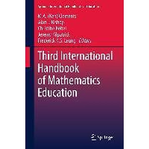 Third International Handbook of Mathematics Education / Springer International Handbooks of Education Bd.27