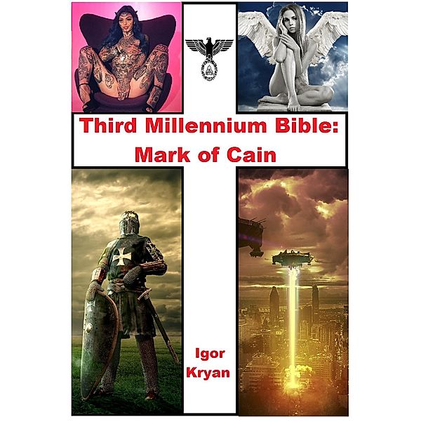 Third Millennium Bible: Mark of Cain, Igor Kryan