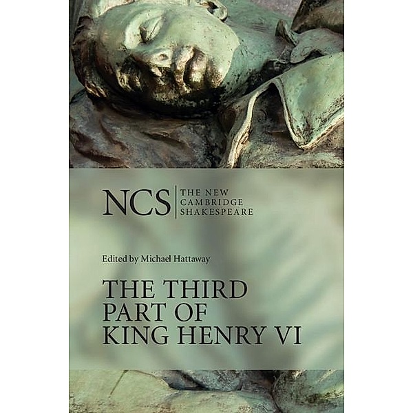Third Part of King Henry VI / Cambridge University Press, William Shakespeare