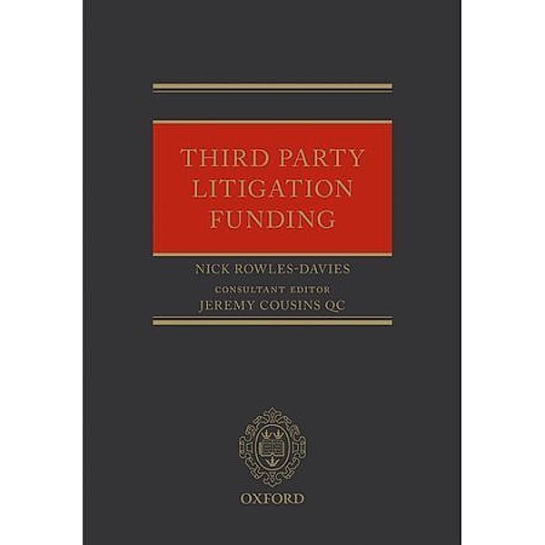 Third Party Litigation Funding, Nick Rowles-Davies