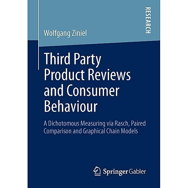 Third Party Product Reviews and Consumer Behaviour, Wolfgang Ziniel