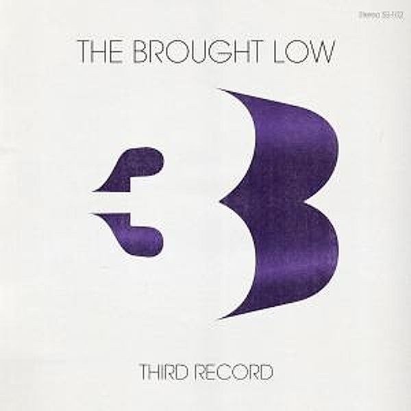 Third Record, The Brought Low