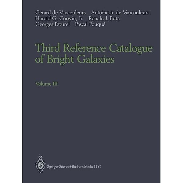 Third Reference Catalogue of Bright Galaxies, Gerard de Vaucouleurs, Antoinette de Vaucouleurs, Harold G. Jr. Corwin, Ronald J. Buta, Georges Paturel, Pascal Fouque