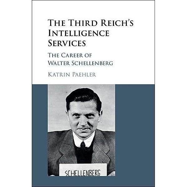 Third Reich's Intelligence Services, Katrin Paehler