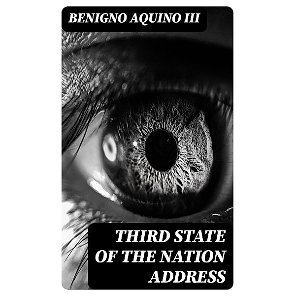 Third State of the Nation Address, Benigno Aquino III