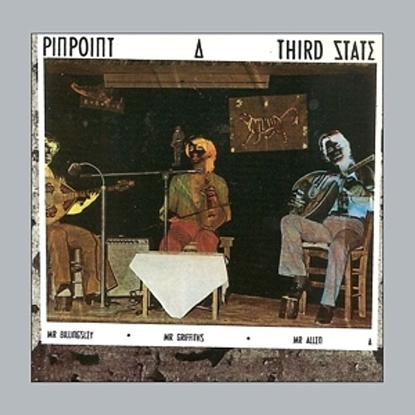 Third State (Remastered And Sound Improved), Pinpoint