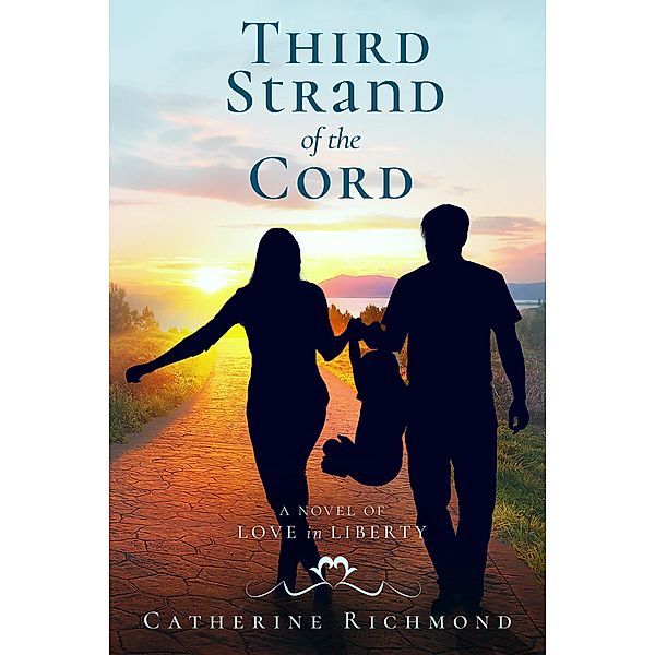 Third Strand of the Cord, Catherine Richmond