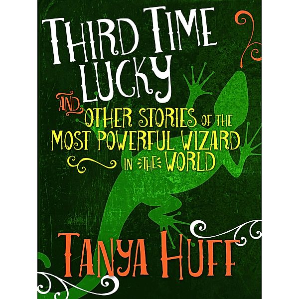 Third Time Lucky / JABberwocky Literary Agency, Inc., Tanya Huff