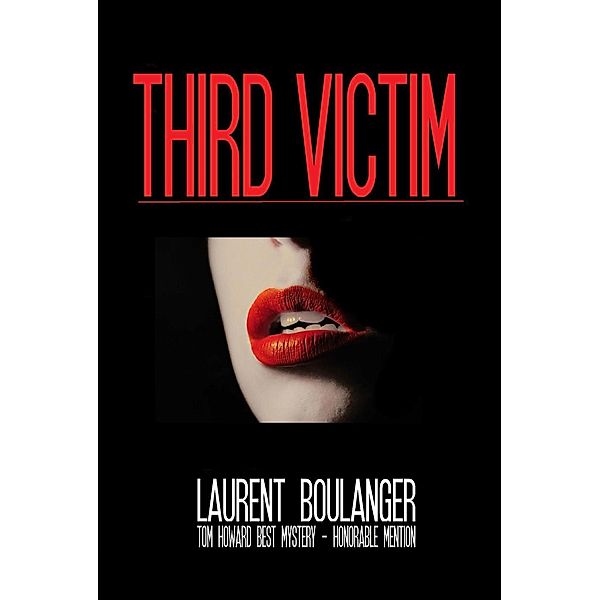 Third Victim, Laurent Boulanger