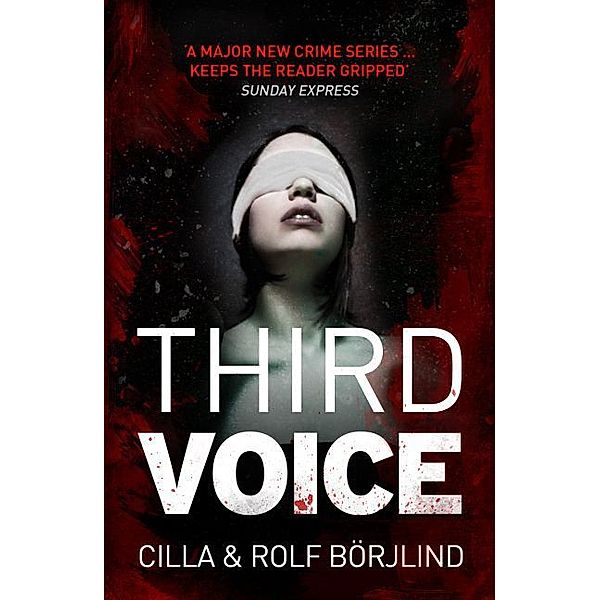 Third Voice, Cilla Börjlind, Rolf Börjlind
