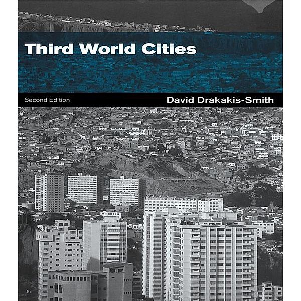 Third World Cities, The Late David W. Drakakis-Smith