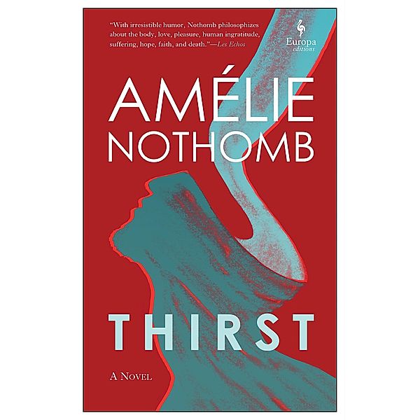 Thirst, Amélie Nothomb