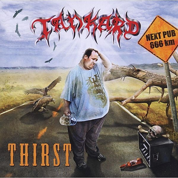 Thirst, Tankard