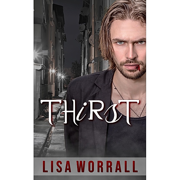 Thirst, Lisa Worrall