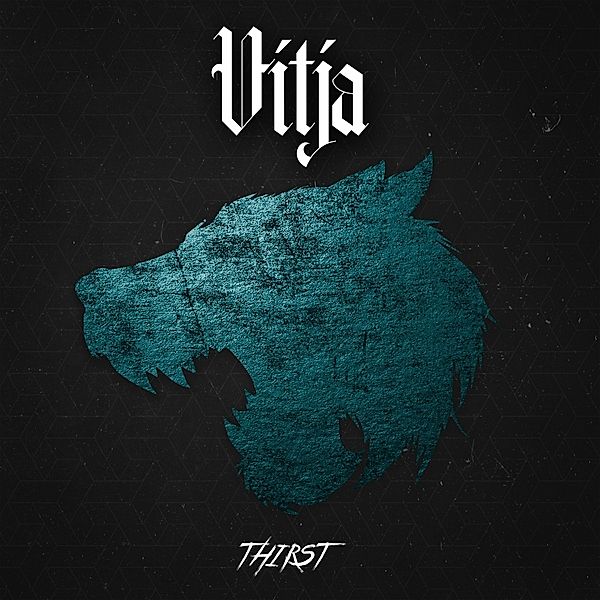 Thirst (Vinyl), Vitja