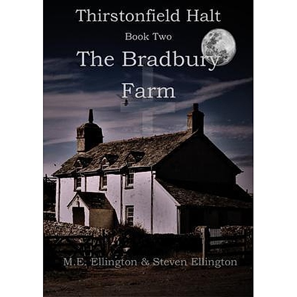 Thirstonfield Halt Book Two / Thirstonfield Halt Bd.1, Martyn Ellington, Steven Ellington