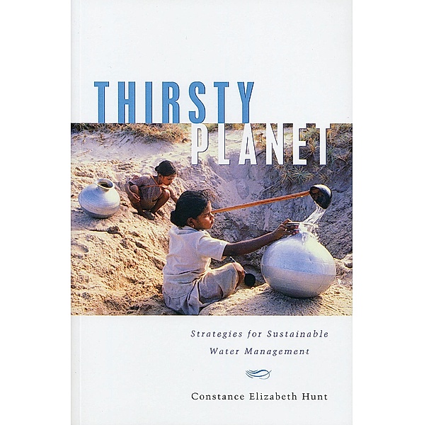 Thirsty Planet, Constance Elizabeth Hunt