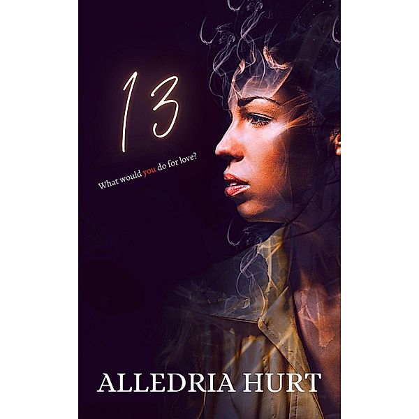 Thirteen, Alledria Hurt