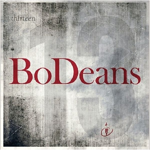 Thirteen, Bodeans