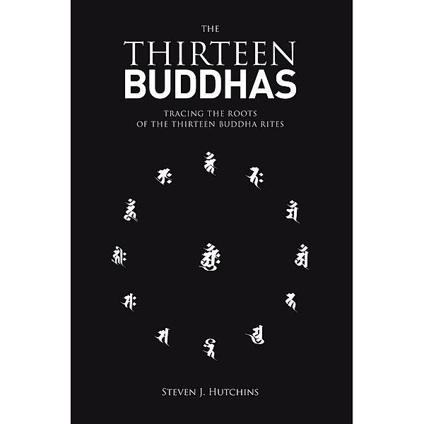 Thirteen Buddhas, Steven Hutchins