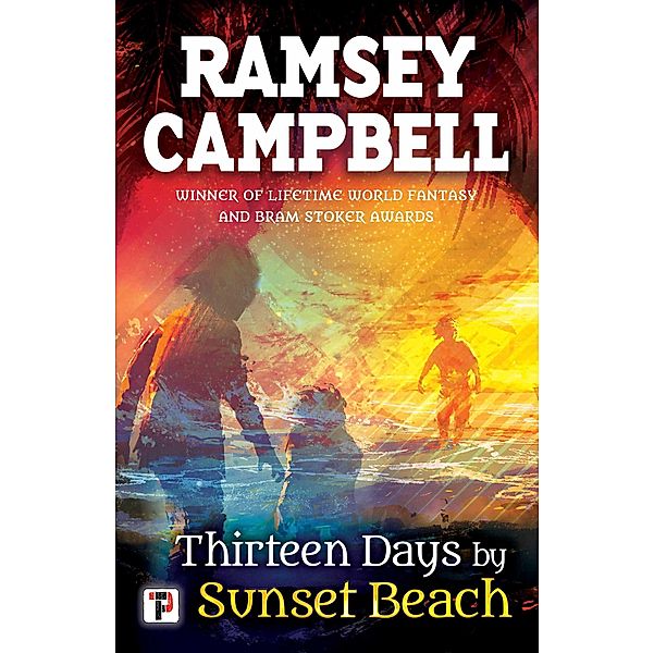 Thirteen Days by Sunset Beach, Ramsey Campbell